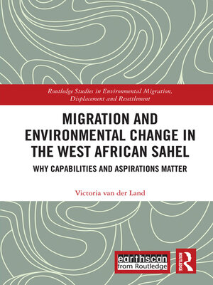 cover image of Migration and Environmental Change in the West African Sahel